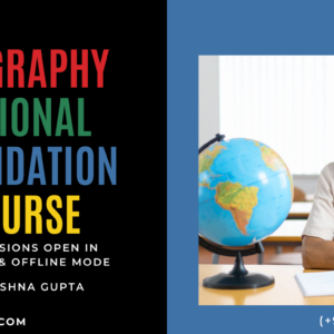 APPSCCE Geography Optional Course - By Krishna Gupta, BMCC IAS - Best IAS Institute in Itanagar